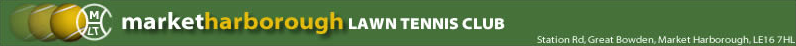 Market Harborough Lawn Tennis Club Market Harborough Lawn Tennis Club